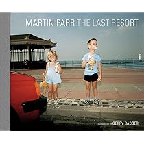The Last Resort: Photographs of New Brighton : Parr, Martin